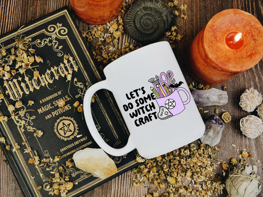 Lets Do Witch Craft Mug