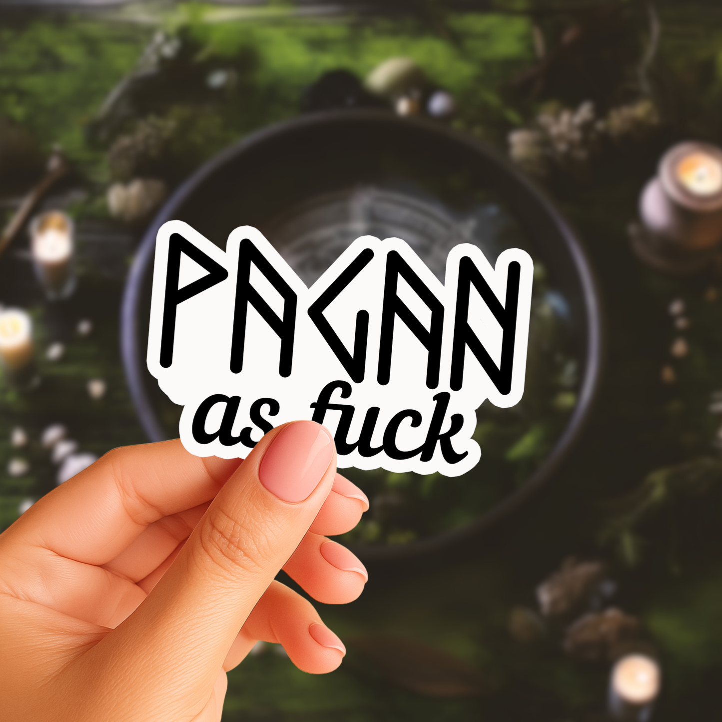 Pagan as Fuck Sticker