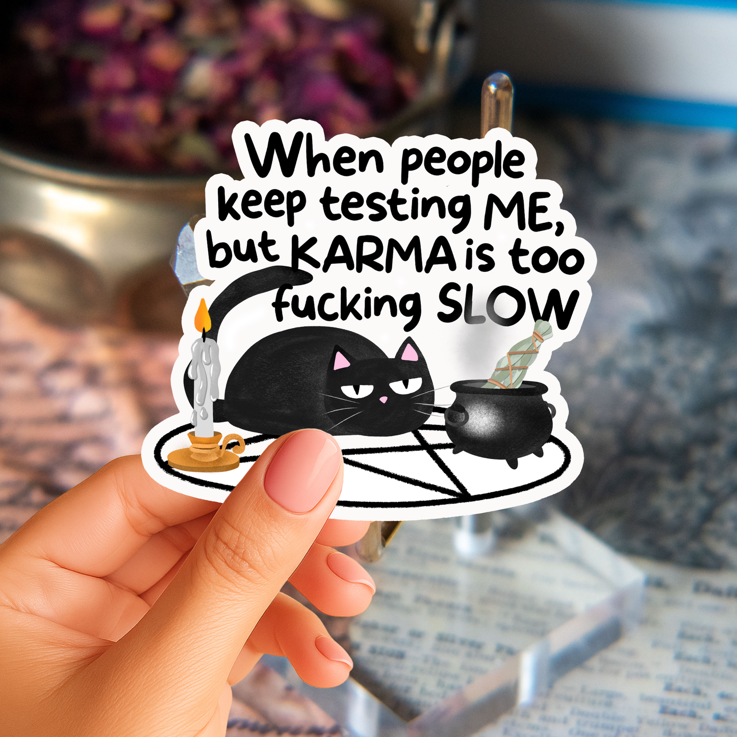 Karma is too Slow Sticker