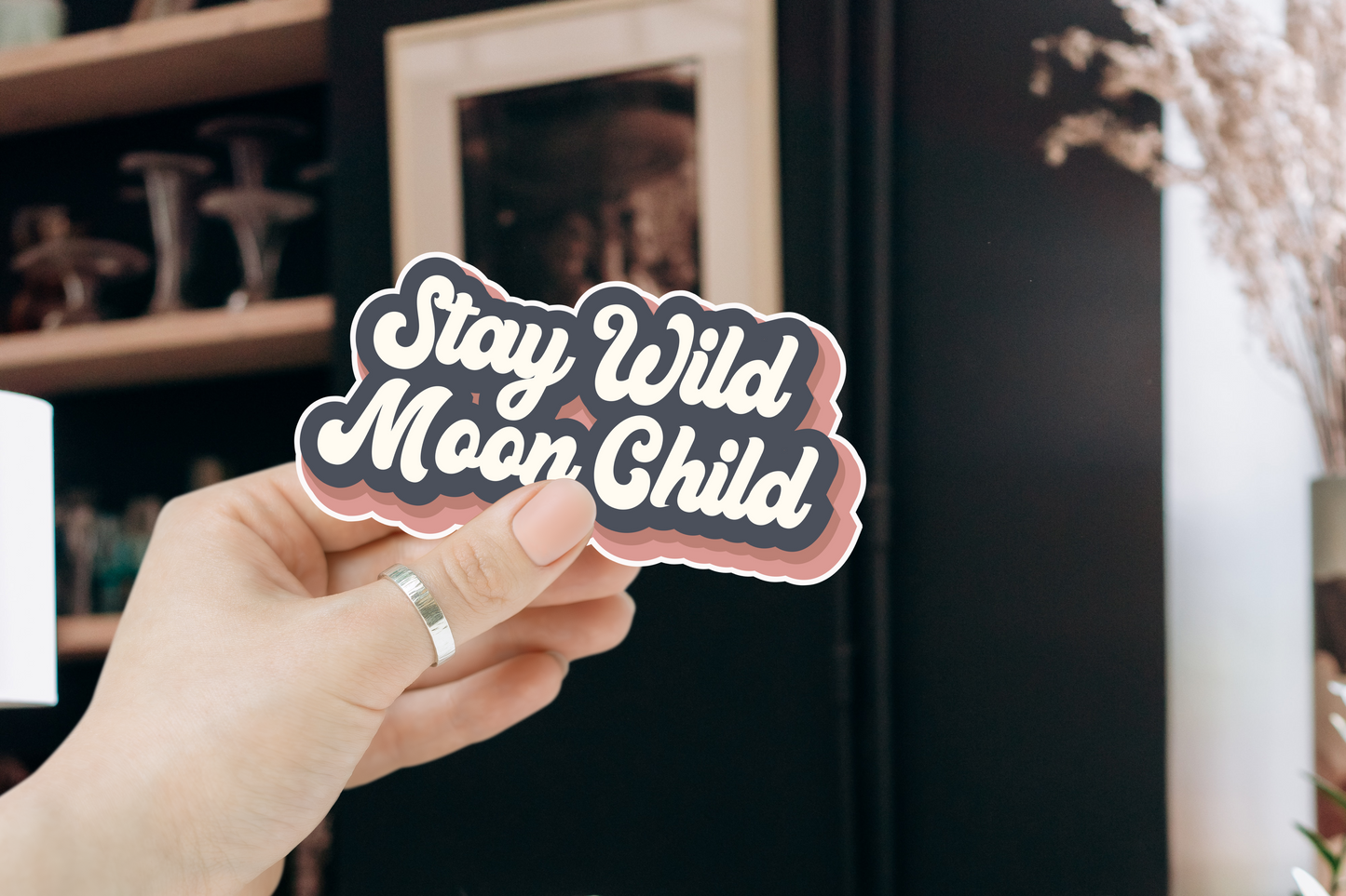 Stay Wild Moon Child Sticker