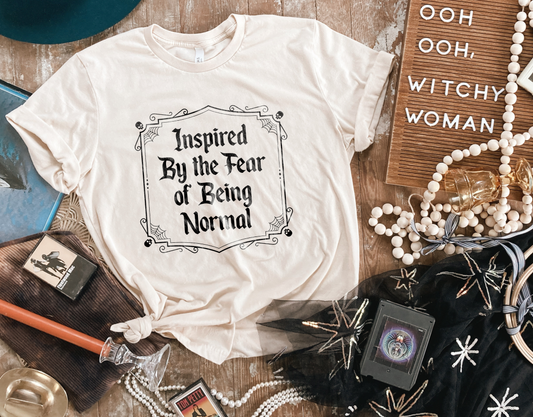 Inspired by Fear of Being Normal T-Shirt