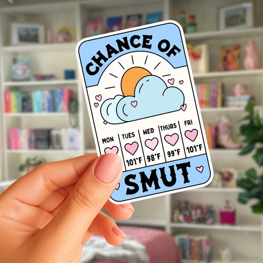 Chance of Smut Sticker