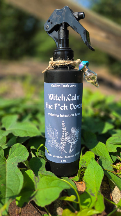 Witch, Calm the F*ck Down Calming Spray Intention Spray