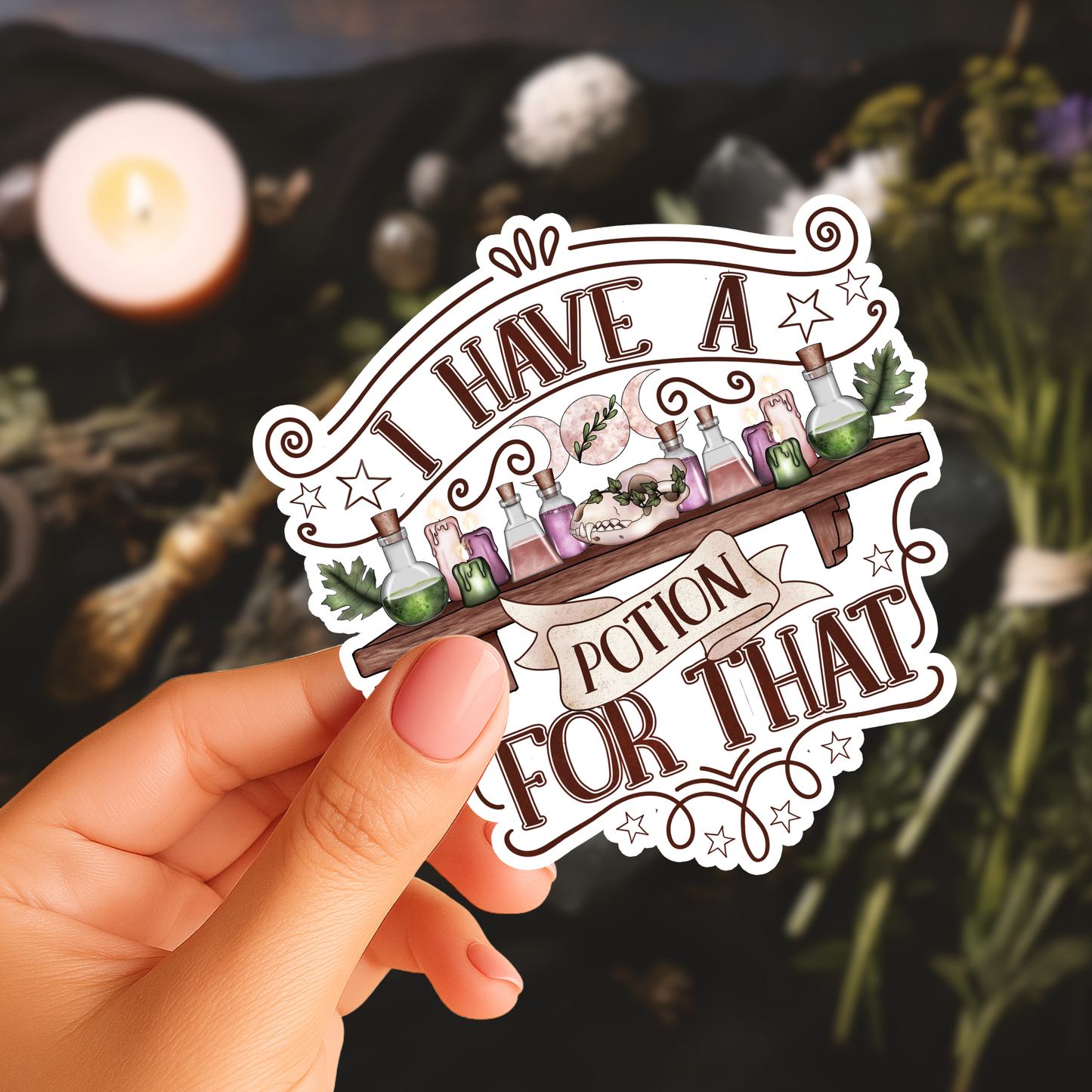 I have a Potion for That Sticker