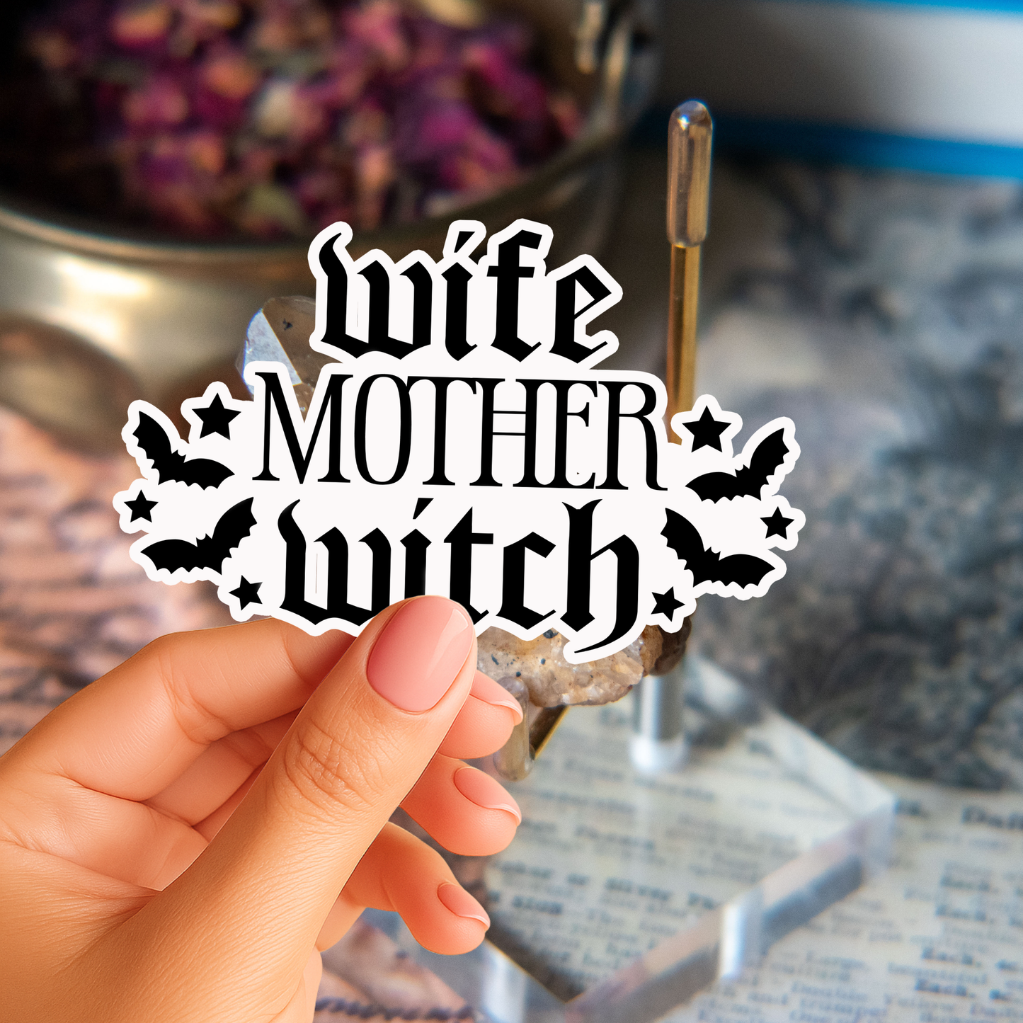 Wife, Mother, Witch Sticker