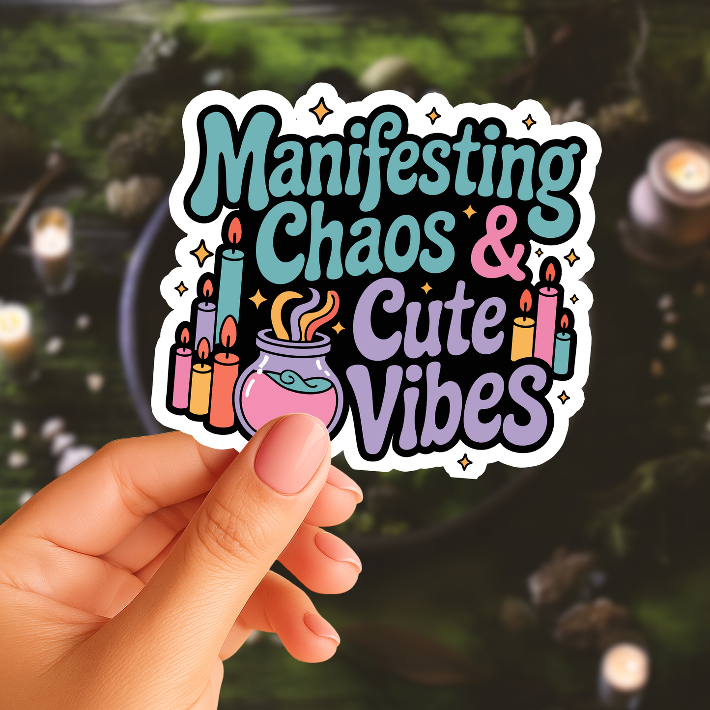 Manifesting Chaos Sticker
