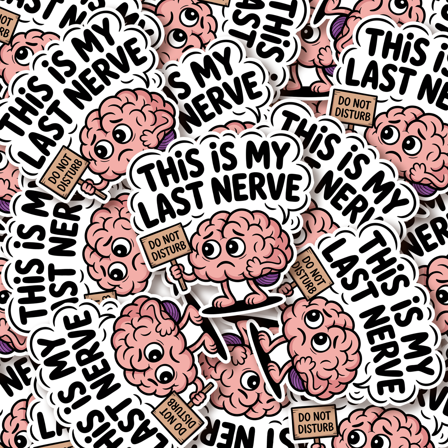 This is My Last Nerve Sticker