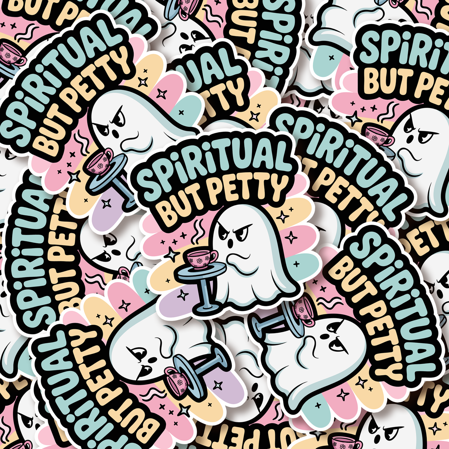 Spiritual but Petty Sticker