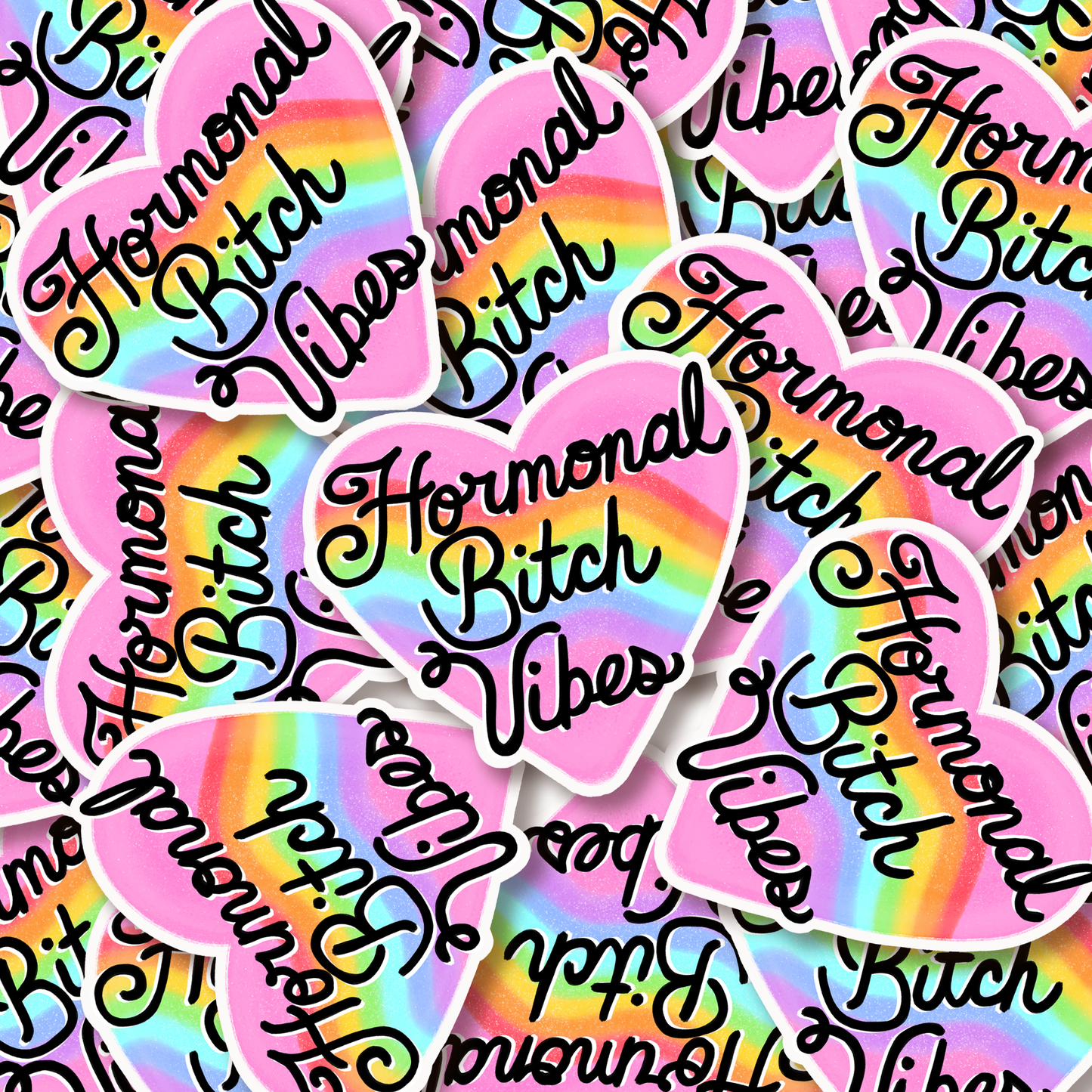 Hormonal Bitch Vibes Sticker